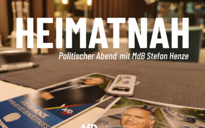 Heimat- & Bürgernah: MdB Stefan Henze